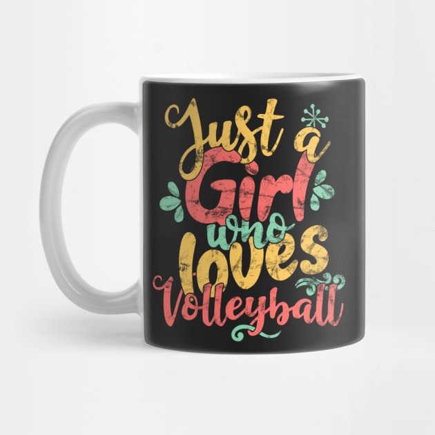 Just A Girl Who Loves volleyball Gift product by theodoros20